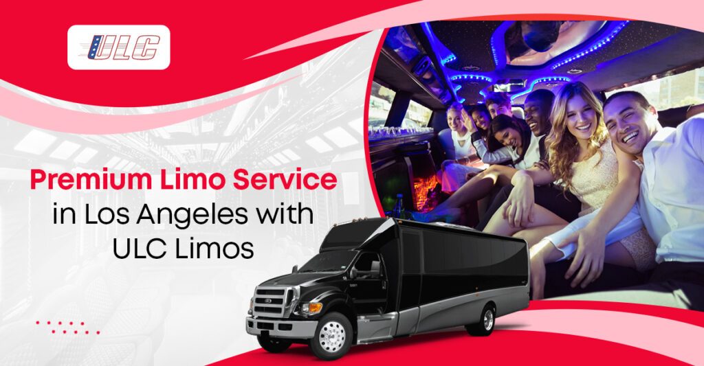 Premium Limo Service in Los Angeles