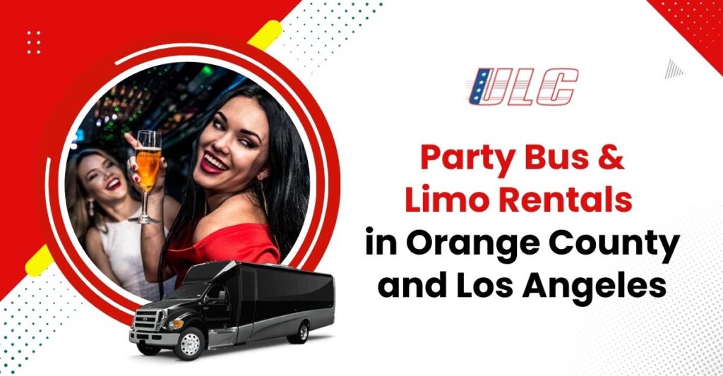 party bus rentals orange county los angeles